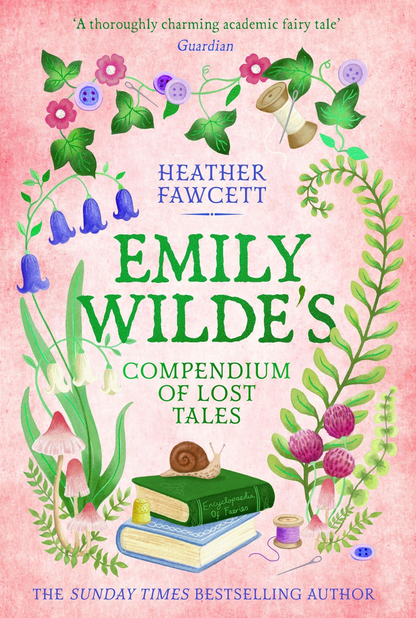 Emily Wilde's Compendium of Lost Tales / Emily Wilde / 3