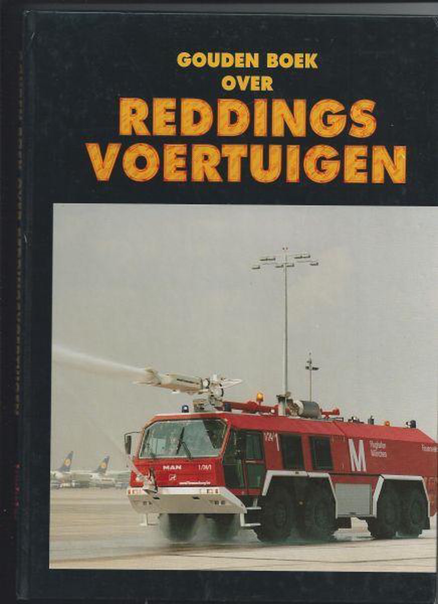 Gouden boek over reddingsvoertuigen / Truckstar
