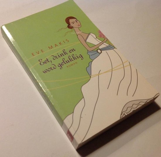 boekenbalie_9789085192541_cover Eet, drink en word gelukkig