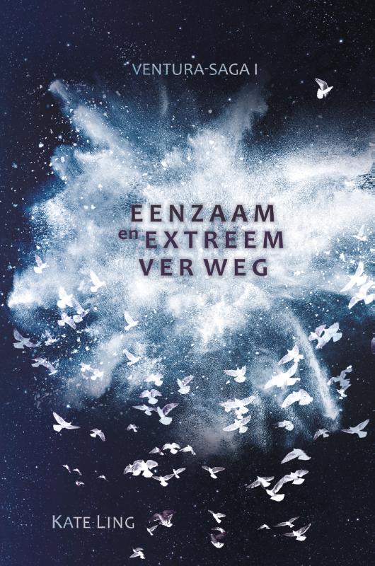 boekenbalie_9789048828821_cover Eenzaam en extreem ver weg / Ventura Saga / 1