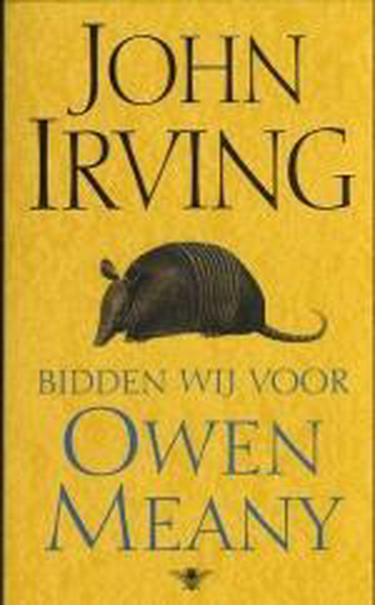 John Irving Bidden Wij Voor Owen Meany