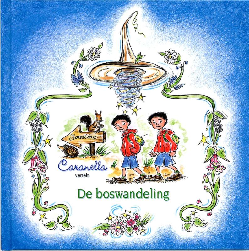 Caranela vertelt De boswandeling