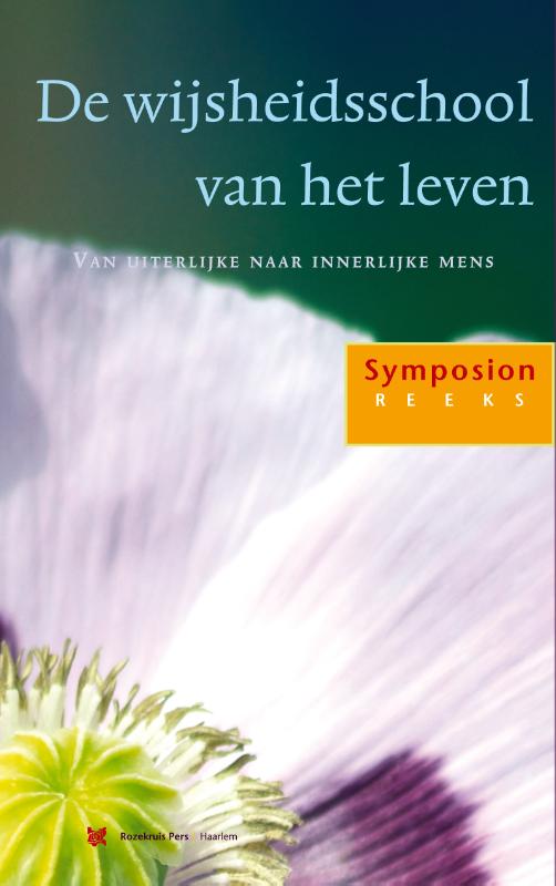 Symposionreeks 25 -   De wijsheidsschool van het leven