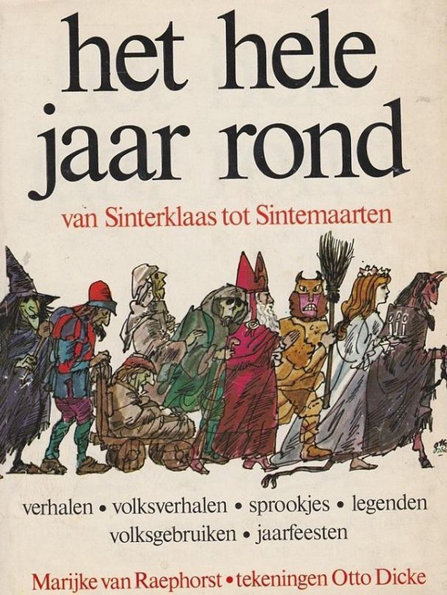Raephorst Van Sinterklaas Tot Sintemaarten
