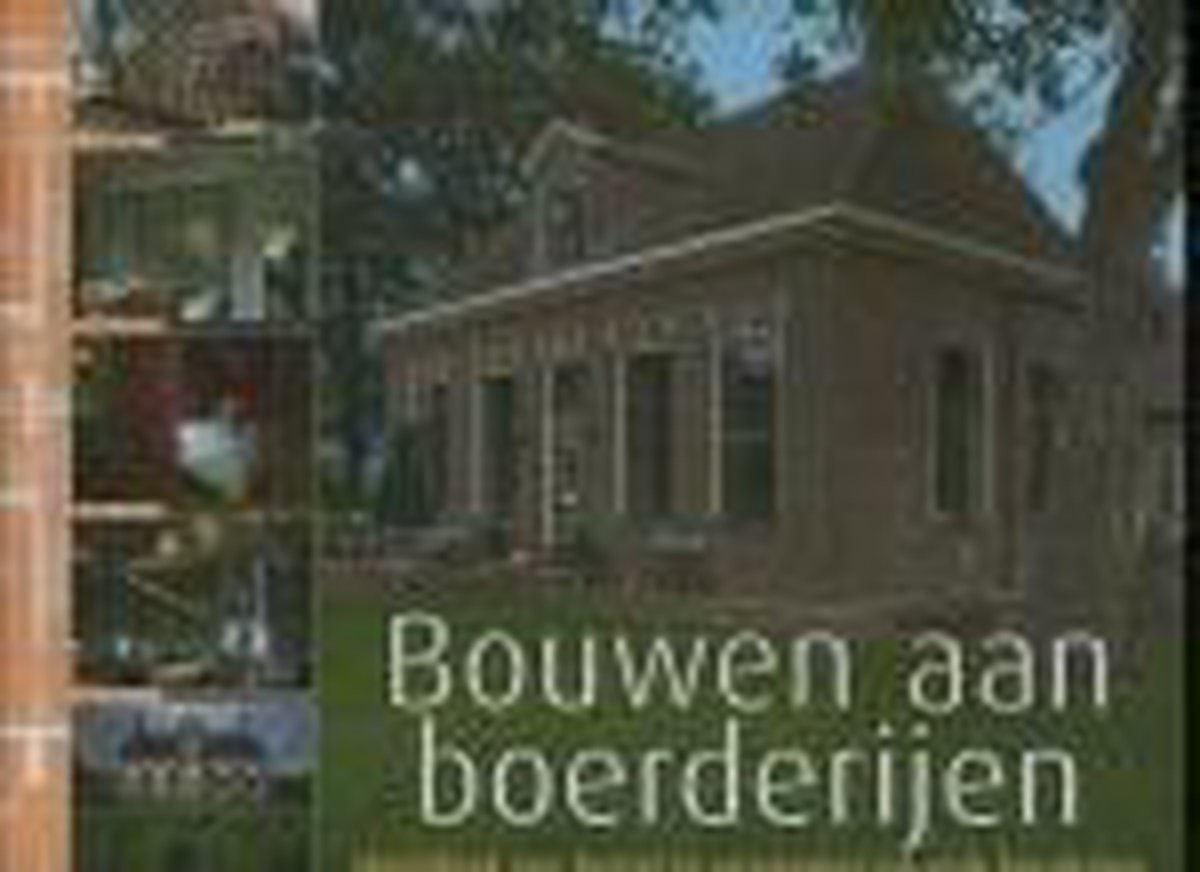 Bouwen Aan Boerderijen