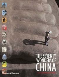 The Seventy Wonders of China