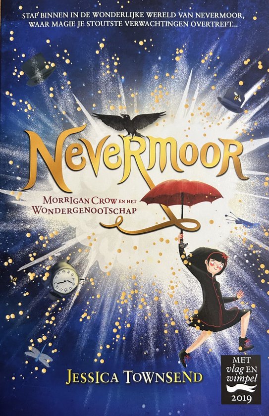 Nevermoor - Morrigan Crow en het Wondergenootschap (Special Stichting Jarige Job 2023) / Nevermoor / 1