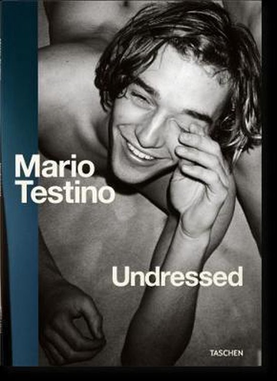 Mario Testino. Undressed