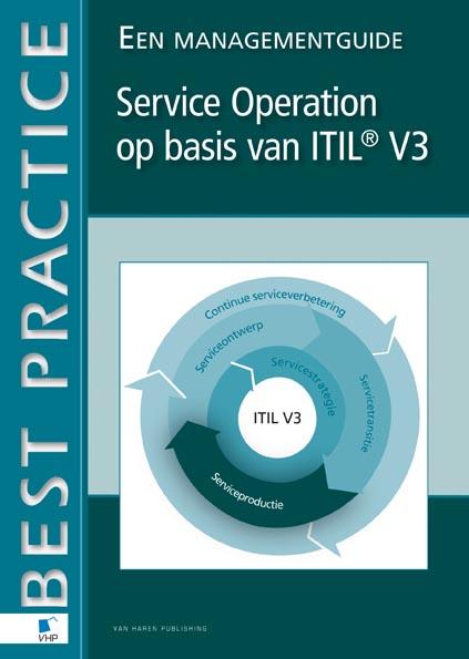 Service operations op basis van ITIL V3 / Best practice