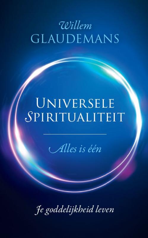 Willem Glaudemans Universele Spiritualiteit