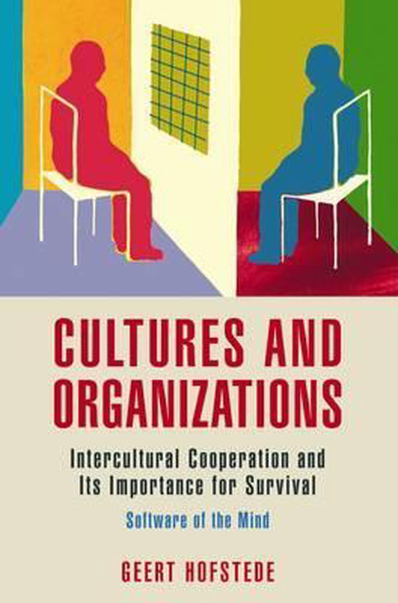 Geert Hofstede Cultures And Organisations