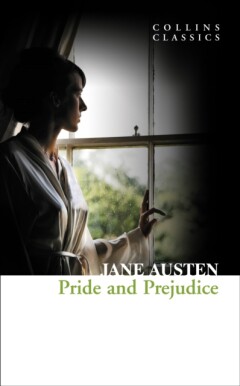 Pride and Prejudice / Collins Classics