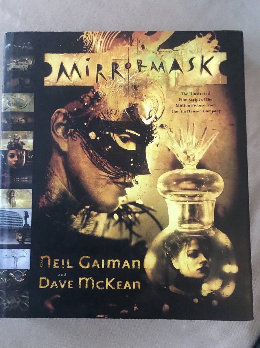 Neil Gaiman and Dave Mckean - Mirror Mask. the Illustrated Film Script