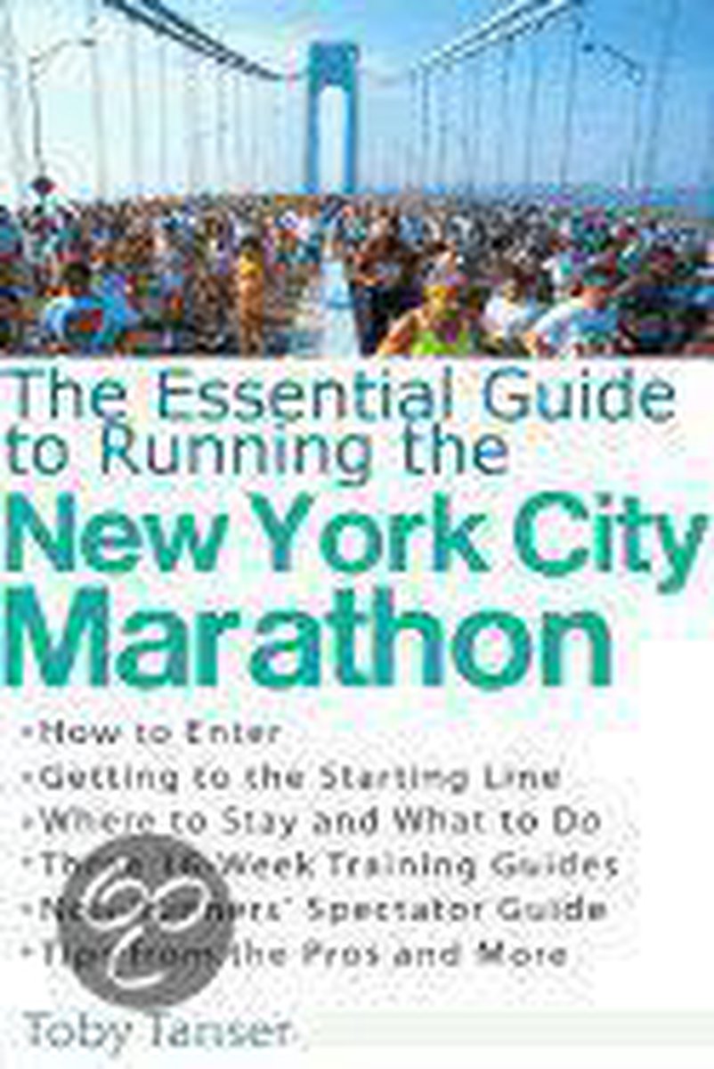 The Essential Guide to Running the New York City Marathon