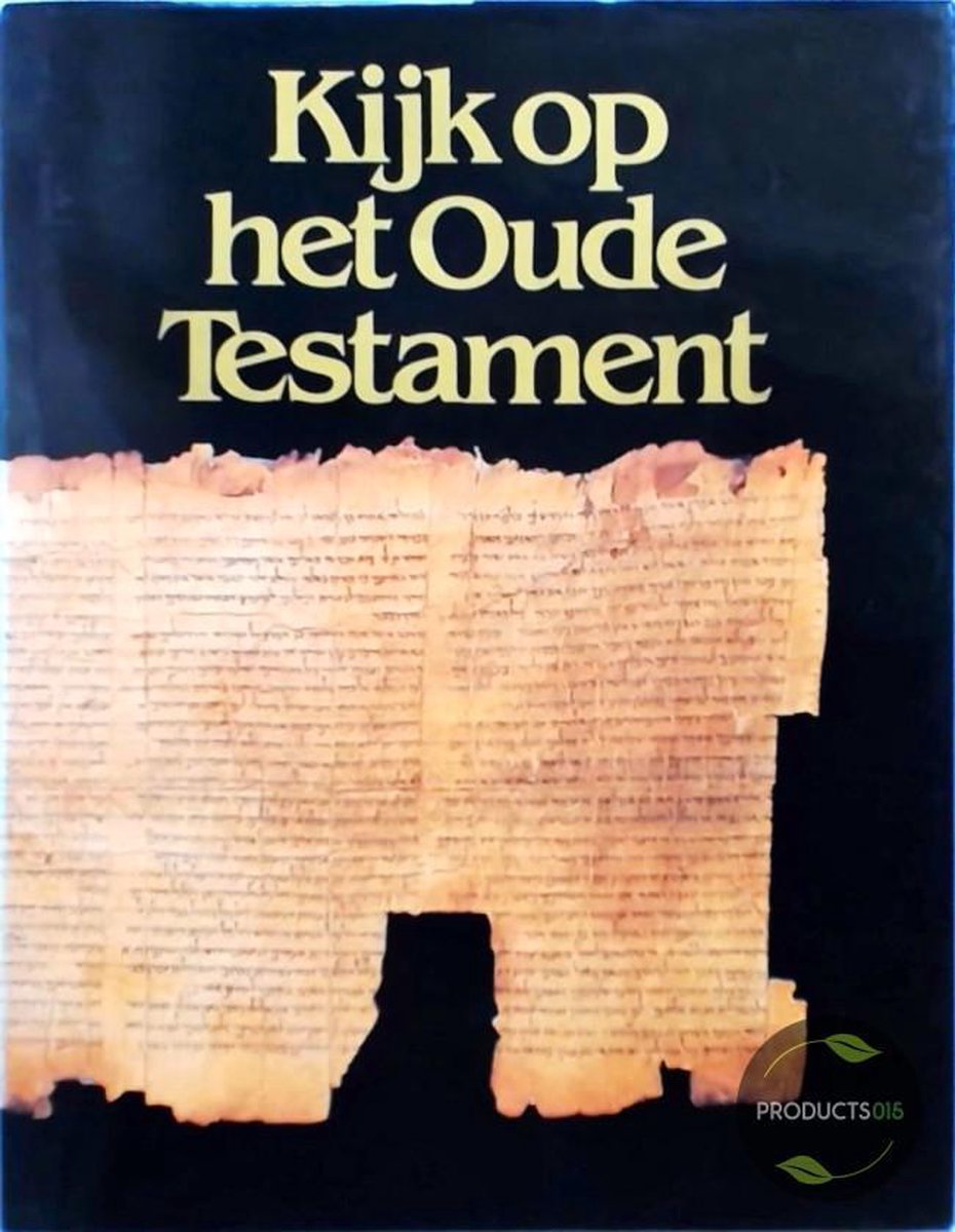 Kijk op het Oude Testament