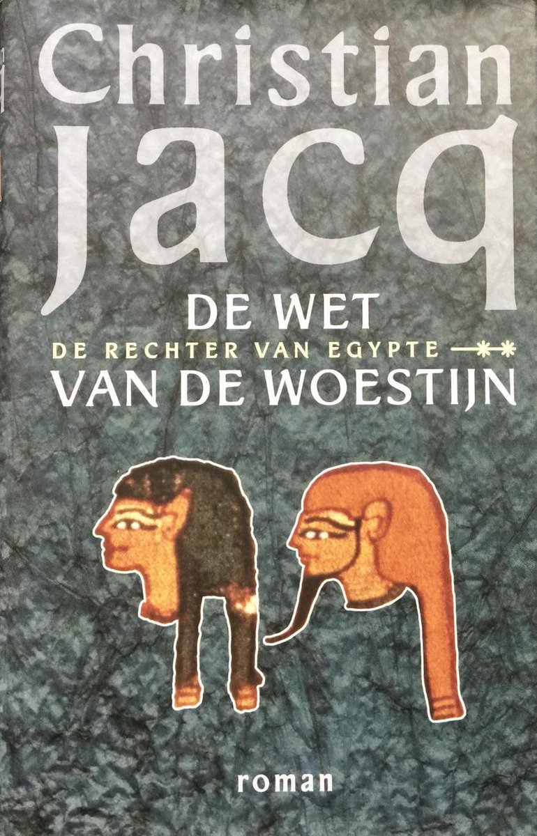 C. Jacq De Wet Van De Woestijn thumbnail
