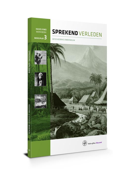 boekenbalie_9789462490727_cover Sprekend verleden - Sprekend verleden havo/vwo basis/plus 3 werkboek