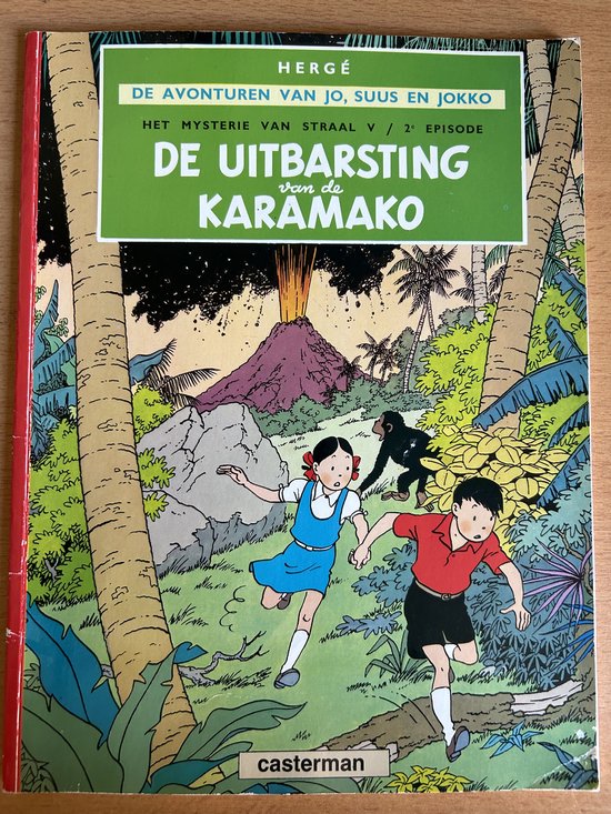 De uitbarsting van de Karamako / Het mysterie van straal V / 2