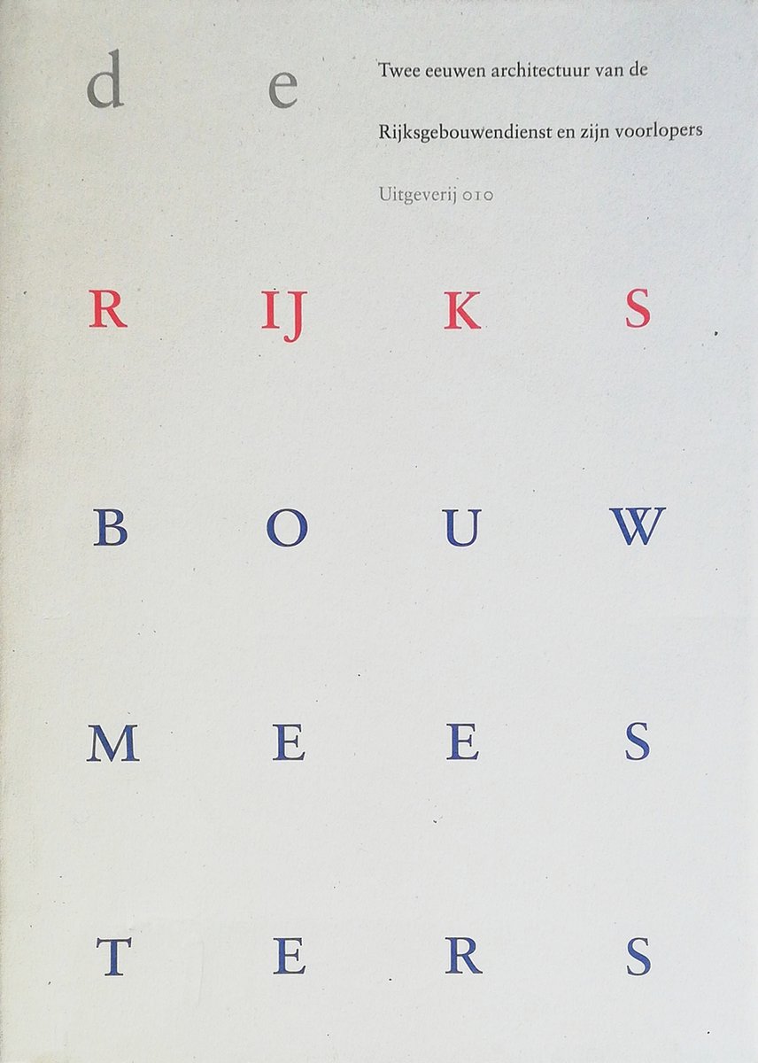 C.J. van der Peet De Rijksbouwmeesters thumbnail