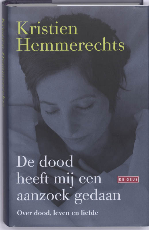 Isbn De dood heeft mij een aanzoek gedaan ( Over dood, leven en liefde )