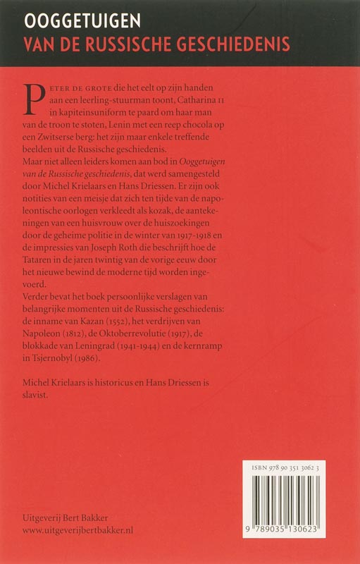 Ooggetuigen van de Russische geschiedenis in meer dan honderd reportages Ooggetuigen van de Russische geschiedenis in meer dan honderd reportages achterkant
