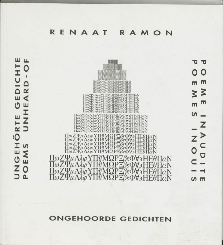 Ongehoorde Gedichten = Ungehorte Gedichte = Poems Unheard - Of = Poemes Inouis = Poeme Inaudite