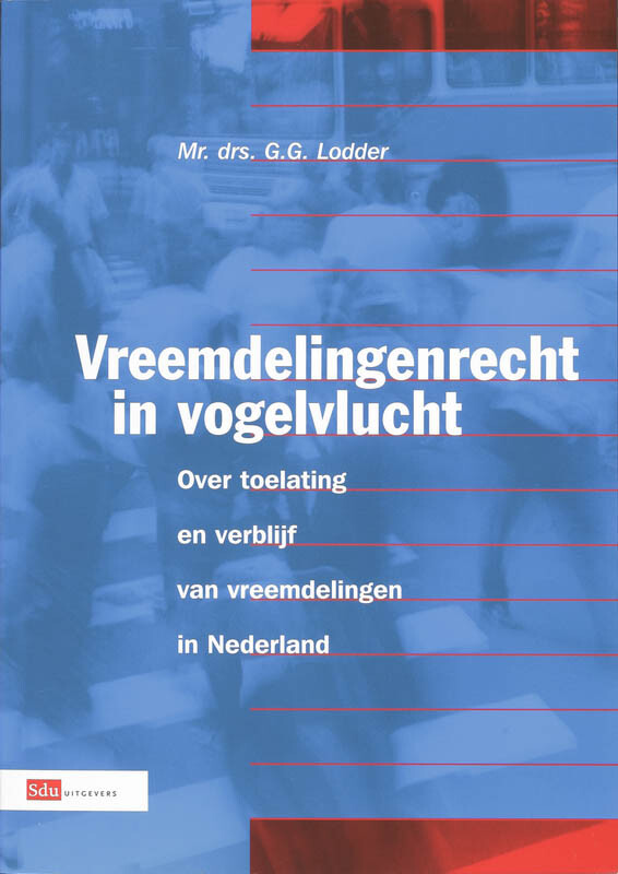 Vreemdelingenrecht in vogelvlucht