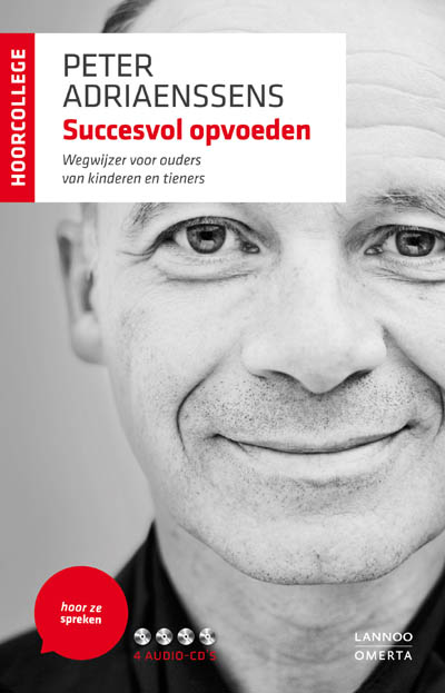 boekenbalie_9789020993592_cover Hoor ze spreken - Succesvol opvoeden (hoorcollege)