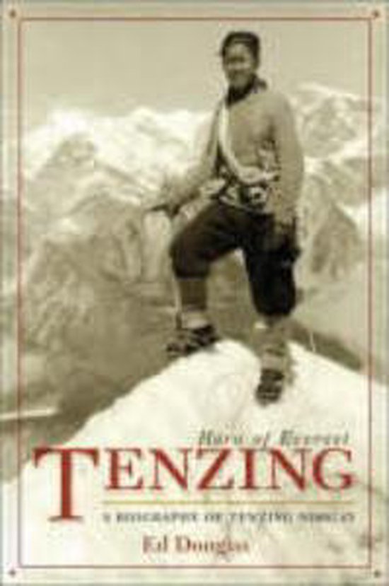 Tenzing. Hero of Everest
