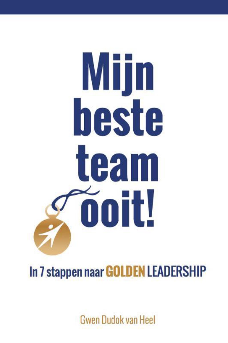 Gwen Dudok van Heel Mijn Beste Team Ooit!