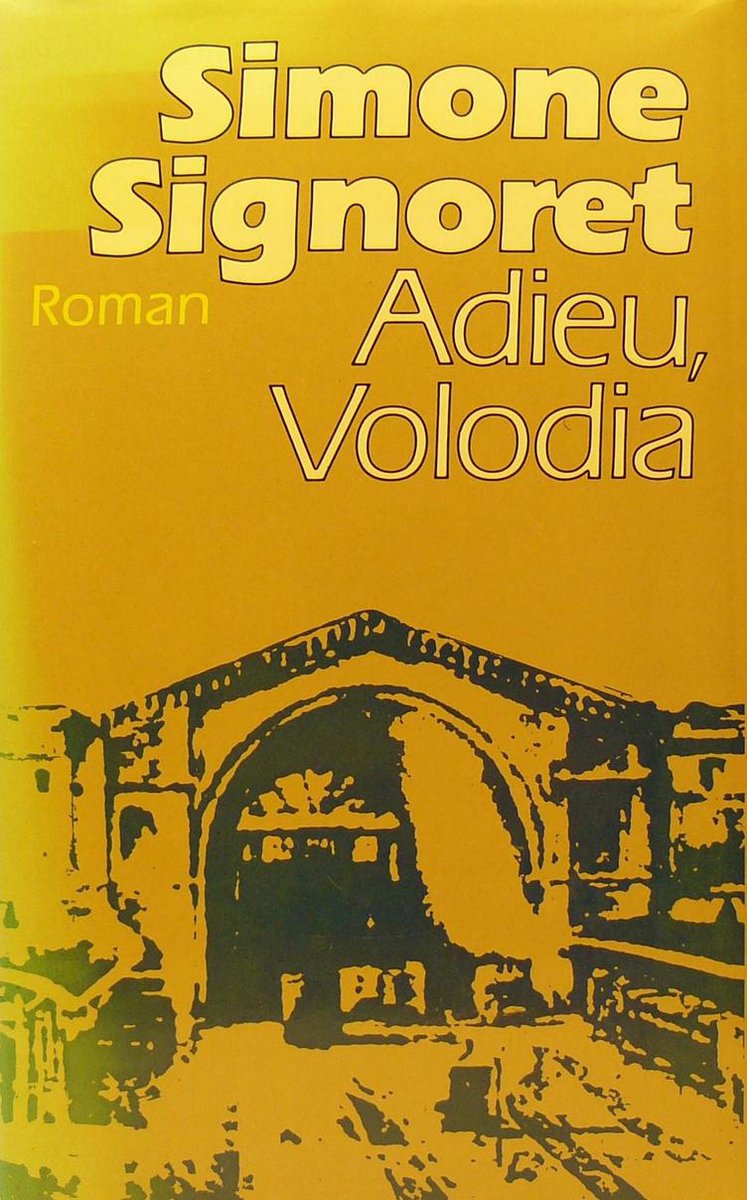 Adieu volodia - Simone Signoret