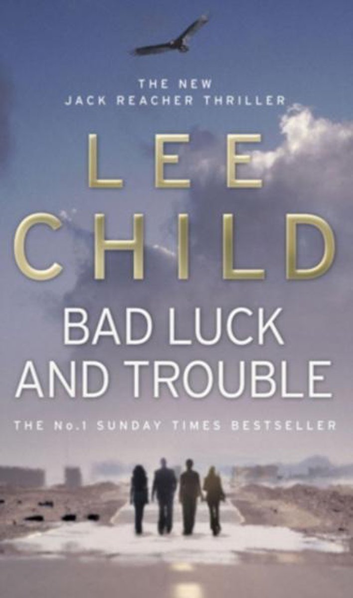 Bad Luck And Trouble Jack Reacher 11