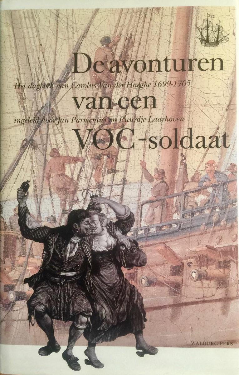 De avonturen van een VOC-soldaat