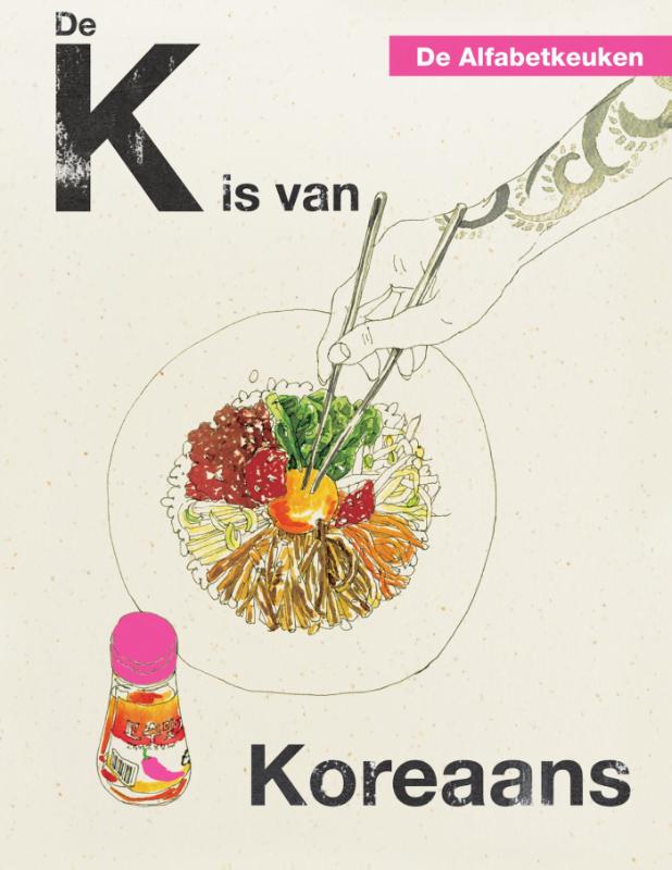 De K is van Koreaans / De Alfabetkeuken