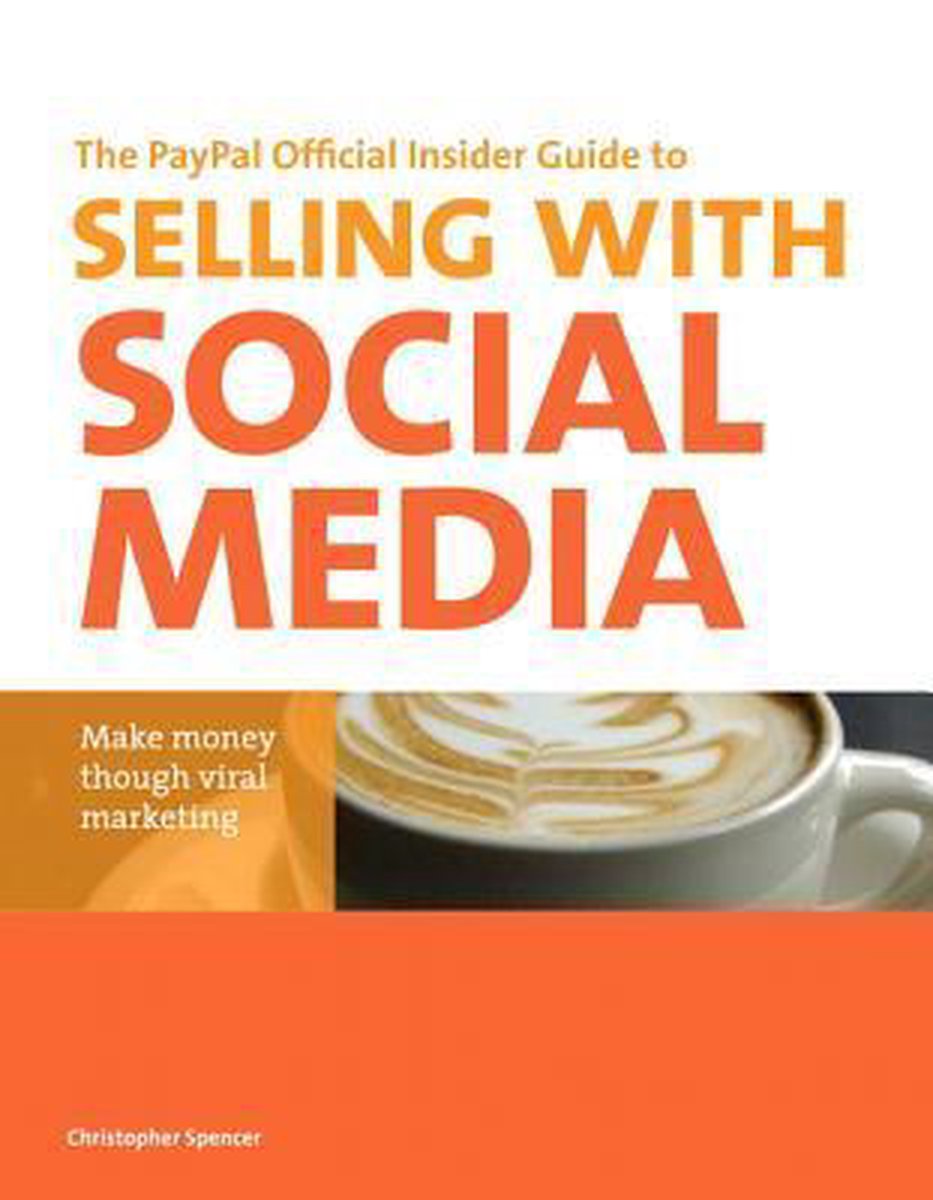 Paypal Official Insider Guide To Selling With Social Media