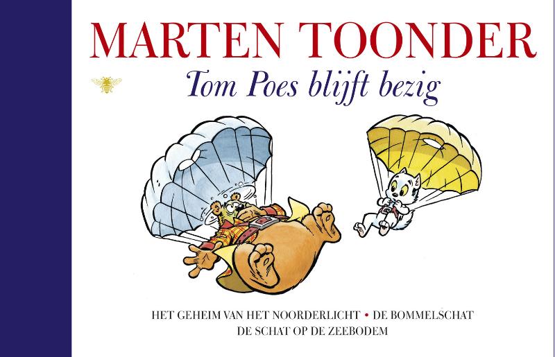 Tom Poes blijft bezig / Alle verhalen van Olivier B. Bommel en Tom Poes / 5