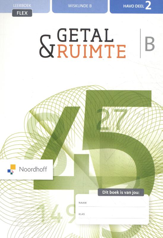Wiskunde B Havo deel 2 / Getal & Ruimte / Leerboek flex