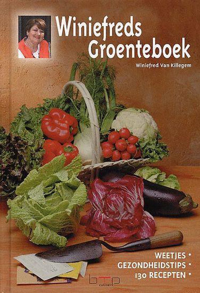 W. Killegem Winiefreds Groenteboek