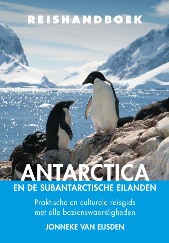 Reishandboek  -   Antarctica en de subantarctische eilanden