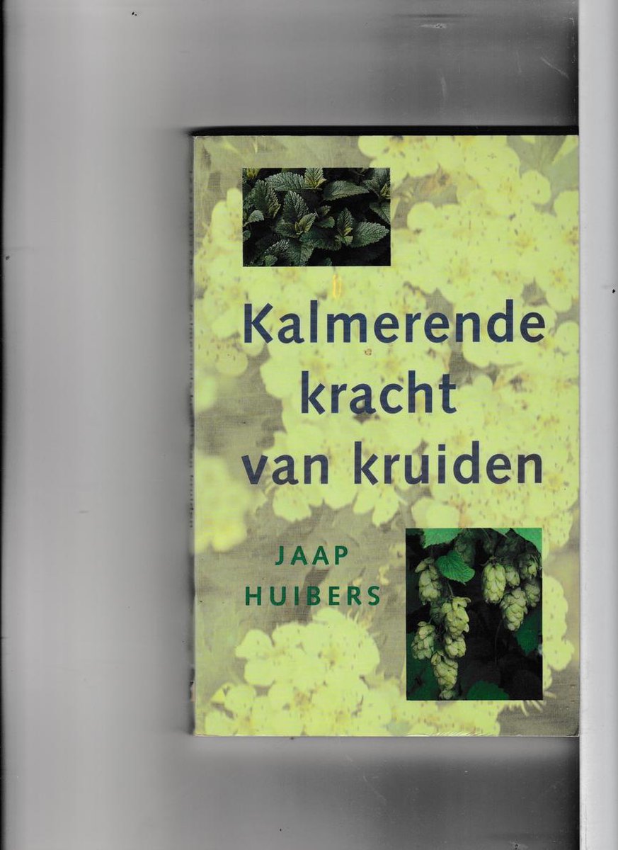 J. Huibers Kalmerende Kracht Van Kruiden thumbnail