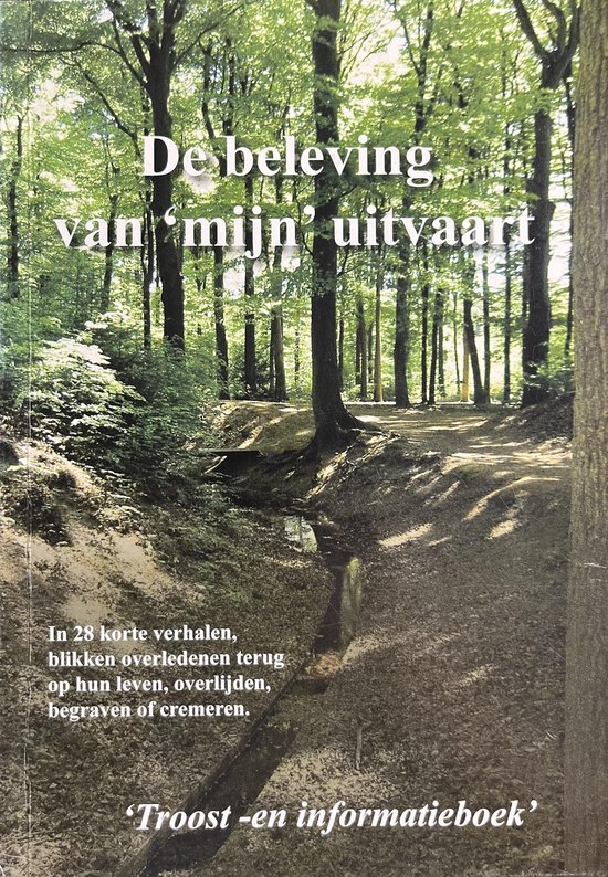 De beleving van 'mijn' uitvaart