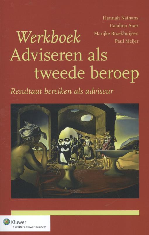 Paul Meijer Werkboek Adviseren Als Tweede Beroep