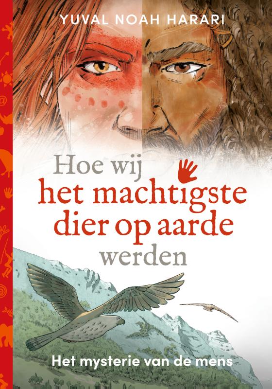 boekenbalie_9789493295001_cover Hoe wij het machtigste dier op aarde werden / Het mysterie van de mens / 1