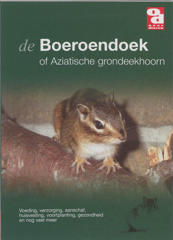 De boeroendoek, of Aziatische grondeekhoorn / Over Dieren