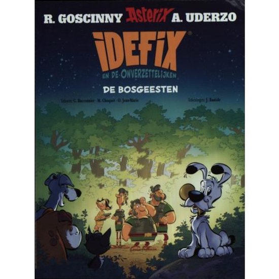 De bosgeesten / Idefix en de onverzettelijken / 6