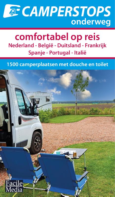 Camperstops onderweg - Comfortabel op reis / Camperstops onderweg