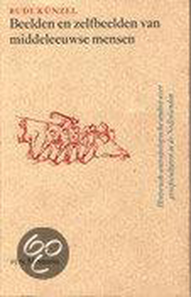 boekenbalie_9789061684916_cover Beelden en zelfbeelden van middeleeuwse mensen / Memoria