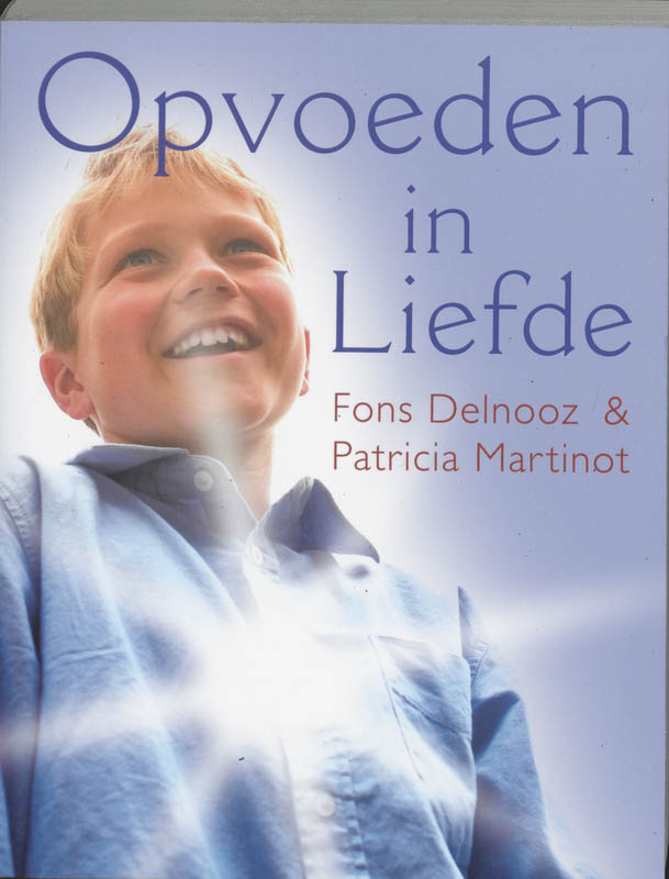 Opvoeden in liefde