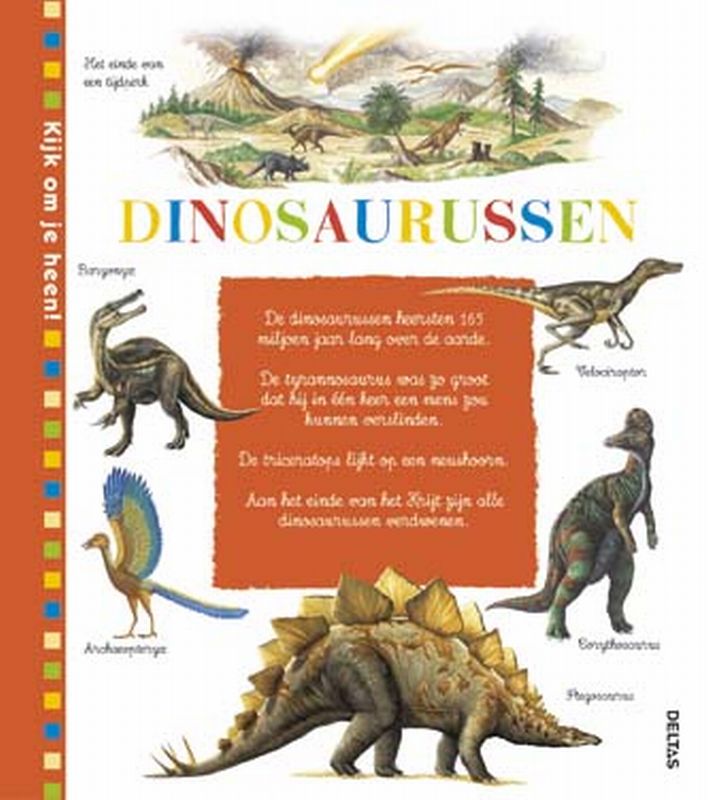 Dinosaurussen / Kijk om je heen!