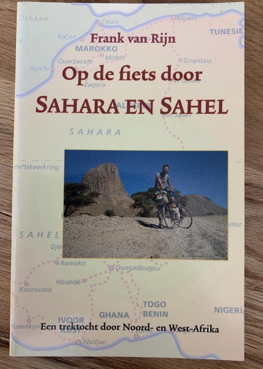 Op de fiets door Sahara en Sahel / Pirola reisreeks